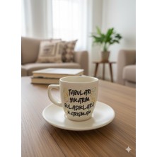 Palto Tasarım Tabuları Yıkarım Bulaşıklara Karışmam Krem Türk Kahvesi Fincanı - Hediye Seramik Türk Kahvesi Fincanı