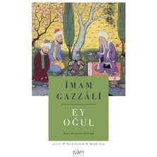 Sufi Kitap Ey Oğul & İlim Yolcusunun El Kitabı - İmam Gazzâlî