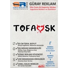 Güray Reklam Tofaşk Yazılı Kalp Detaylı Oto Cam ve Kaporta Sticker (20 Cm)
