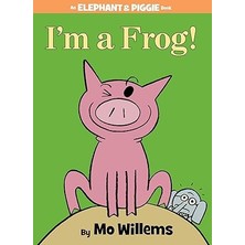 Hyperion I'm A Frog!-An Elephant And Piggie Book: 20 Ciltli Ingilizce Çocuk Kitabı