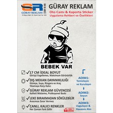 Güray Reklam Güneş Gözlüklü Cool Bebek ve "bebek Var" Yazılı Oto Sticker (17 Cm)