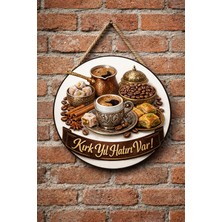 Mayeka Cafe Restoran Için Türk Kahvesi Kahve Duvar Kapı Tablo Süsü Ahşap Askılı Pano Tabela No 26