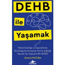 Storemax Defyasell Dehb ile Yaşamak: Dikkat Eksikliği ve Hiperaktivite Bozukluğuyla Savaşmak Yerine Iş Birliği Yapmak Için Kapsamlı Bir Rehber