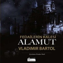 Epilons Fedailerin Kalesi Alamut (Bez Ciltli)