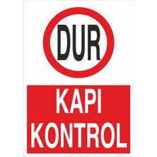 Fiyatiko Dur Kapi Kontrol 25X35CM 3mm Dekota
