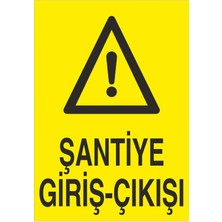 Fiyatiko Şantiye Giriş Çikişi 25X35CM 3mm Dekota