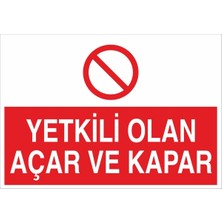 Fiyatiko Yetkili Olan Açar ve Kapar 25X35CM 3mm Dekota