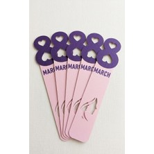 EAE Design Studio 8 Mart Dünya Kadınlar Günü Hediyelik Kitap Ayracı - 5’li Set