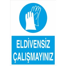 Fiyatiko Eldivensiz Çalişmayin 25X35CM 3mm Dekota