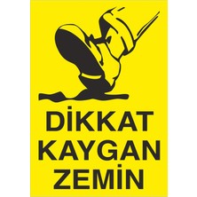 Fiyatiko Dikkat Kaygan Zemin 25X35CM 3mm Dekota