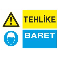 Fiyatiko Tehlike Baret 25X35CM 3mm Dekota