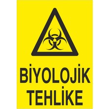 Fiyatiko Biyolojik Tehlike 25X35CM 3mm Dekota