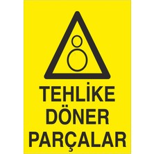 Fiyatiko Tehlike Döner Parçalar 25X35CM 3mm Dekota