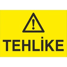 Fiyatiko Tehlike 25X35CM 3mm Dekota