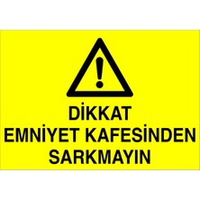 Fiyatiko Emniyet Kafesinden Sarkmayin 25X35CM 3mm Dekota