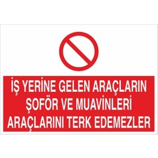 Fiyatiko Aracini Terk Etme 25X35CM 3mm Dekota