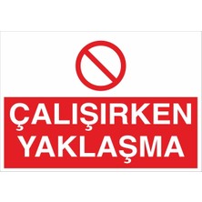 Fiyatiko Çalişirken Yaklaşma 25X35CM 3mm Dekota