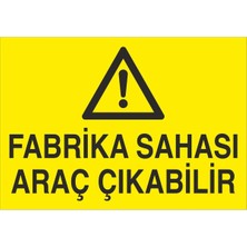 Fiyatiko Fabrika Sahasi Araç Çikabilir 25X35CM 3mm Dekota