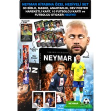 Parodi Yayınları Neymar Futbol Kitabı Hediyeli Set - 3D Biblo, Maske, Anahtarlık, Dev Poster, 10 Kart, Sticker