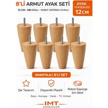 İmt Aksesuar Armut Mobilya Ayağı 8 Adet 12 cm Açık Meşe Robot Süpürgeye Uyumlu Koltuk Kanepe Baza Ayağı Seti
