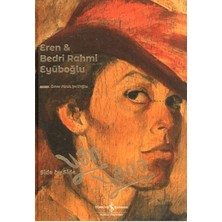 İş Bankası Kültür Yayınları Eren & Bedri Rahmi Eyüboğlu Yan Yana - Side By Side