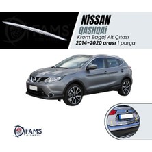 Fams Otomotiv  Nissan Qashqai J11 Krom Bagaj Alt Çıtası 2014-2020 Paslanmaz Çelik
