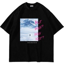 Sekizbiraltı But Why Baskılı Oversize Unisex Siyah Tshirt