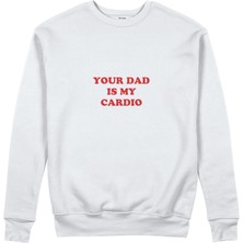 The Lucid Lab Your Dad Is My Cardio Sweatshirt - Beyaz