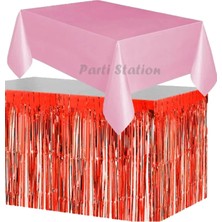 Parti Station Masa Örtüsü ve Etek Set Plastik Pembe Renk Masa Örtüsü Kırmızı Renk Metalize Sarkıt Masa Eteği Set