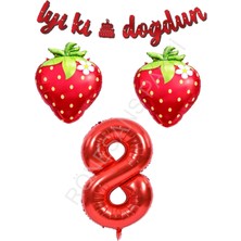Rönesans Parti Iyiki Doğdun Yazılı Çilek Konsept Doğum Günü Folyo Balon Seti Yaş-8