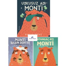 Utangaç Ayı Monti, Monti Başım Dertte, Uykusuz Ayı Monti(3kitap)(Özel Ayraç Hediyeli)