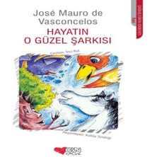 Hayatın O Güzel Şarkısı