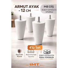 İmt Aksesuar Armut Mobilya Ayağı 4 Adet 12 cm Beyaz Robot Süpürgeye Uyumlu Koltuk Kanepe Baza Ayağı Seti
