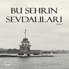 Wovna Bu Şehrin Sevdalıları