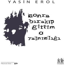 Wovna Sonra Bırakıp Gittim O Yalnızlığı