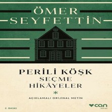 Wovna Perili Köşk ve Seçme Hikayeler (Açıklamalı Orijinal Metin)