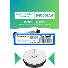 Electroll Trident T22S Pro Uyumlu Batarya (Ultra Yüksek Kapasite) 6400MAH Pil Robot Süpürge Bataryası