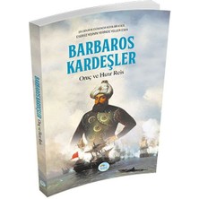 Wovna Barbaros Kardeşler Oruç ve Hızır Reis