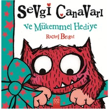 Wovna Sevgi Canavarı ve Mükemmel Hediye