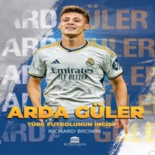 Wovna Türk Futbolunun Incisi - Arda Güler
