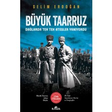 Hayat Store Büyük Taarruz - Dağlarda Tek Tek Ateşler Yanıyordu