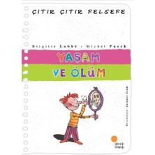 Hayat Store Çıtır Çıtır Felsefe 17 - Yaşam ve Ölüm
