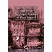 Cosmos E-Ticaret Sergüzeşt-I Nono Bey ve Elmas Boğaziçi - Salah Bey Tarihi 4