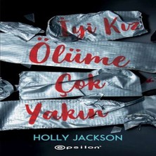 Cosmos E-Ticaret Iyi Kız Ölüme Çok Yakın