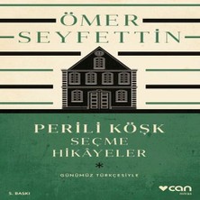 Afrodit AVM Perili Köşk ve Seçme Hikayeler (Günümüz Türkçesiyle)