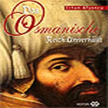 Afrodit AVM Örtüsü Kalkan Osmanlı - Das Osmanische Reich: Unverhüllt