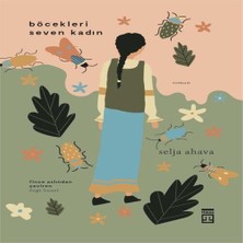 Afrodit AVM Böcekleri Seven Kadın