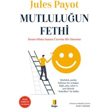 Kapı Yayınları Mutluluğun Fethi - Jules Payot