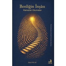 Fecr Yayınları Benliğin Inşası - Ramazan Okumaları