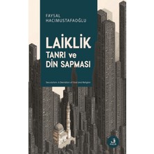 Fecr Yayınları Laiklik - Tanrı ve Din Sapması
